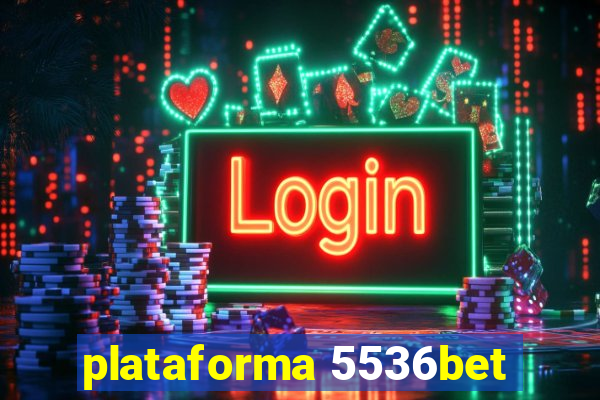 plataforma 5536bet